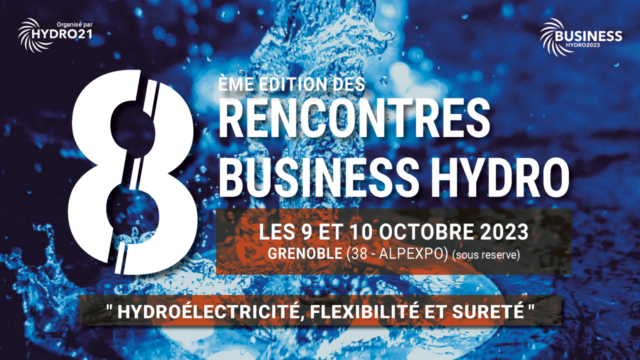 Participation aux 8èmes rencontres Business Hydro 2023